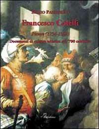 Francesco Colelli. Pittore (1734-1820) - Mario Panarello - copertina