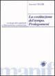 La costituzione del tempo: prolegomeni. Orologi del capitale e liberazione comunista