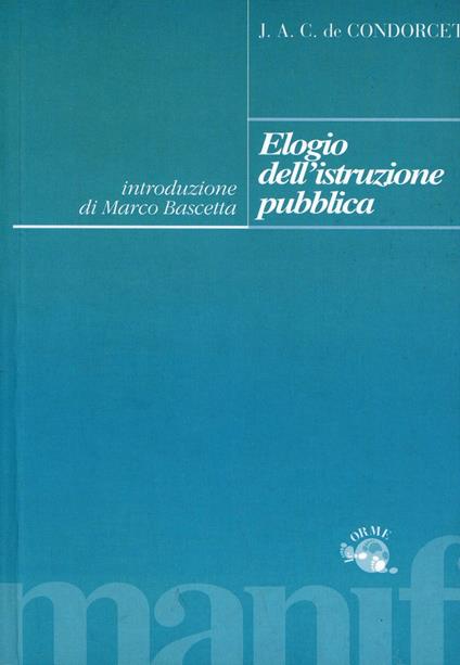 Elogio dell'istruzione pubblica - Jean-Antoine Condorcet - copertina