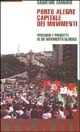 Libro Porto Alegre. Capitale dei movimenti. Percorsi e progetti di un movimento globale Salvatore Cannavò