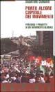 Porto Alegre. Capitale dei movimenti. Percorsi e progetti di un movimento globale - Salvatore Cannavò - copertina