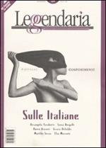 Leggendaria. Vol. 68: Sulle italiane.