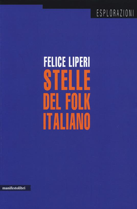 Stelle del folk italiano - Felice Liperi - copertina