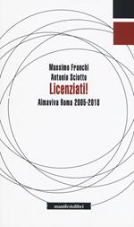 Licenziati! Almaviva Roma 2005-2018