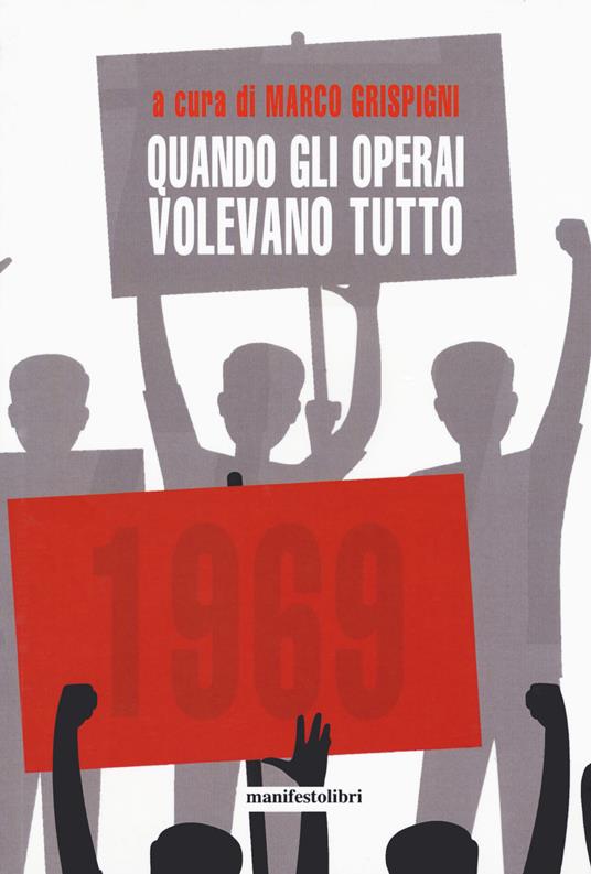 Quando gli operai volevano tutto - copertina