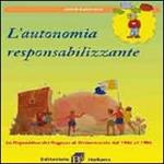 L'autonomia resposabilizzante. La repubblica dei ragazzi di Civitavecchia dal 1946 al 1986