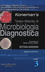 Koneman's testo-atlante di microbiologia diagnostica. Vol. 3