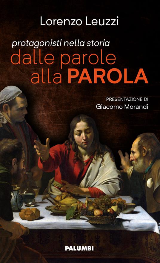 Dalle parole alla Parola. Commento alla lettera Apostolica di Papa Francesco «Aperuit illis» - Lorenzo Leuzzi - copertina