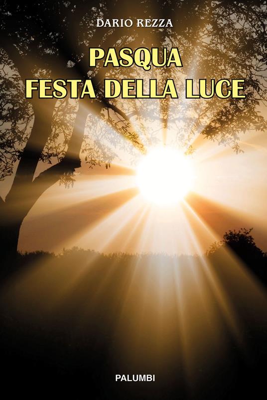 Pasqua festa della luce - Dario Rezza - copertina