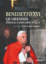 Quaresima. Omelie e discorsi scelti