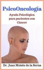 PsicoOncología. Ayuda psicológica para pacientes con cáncer
