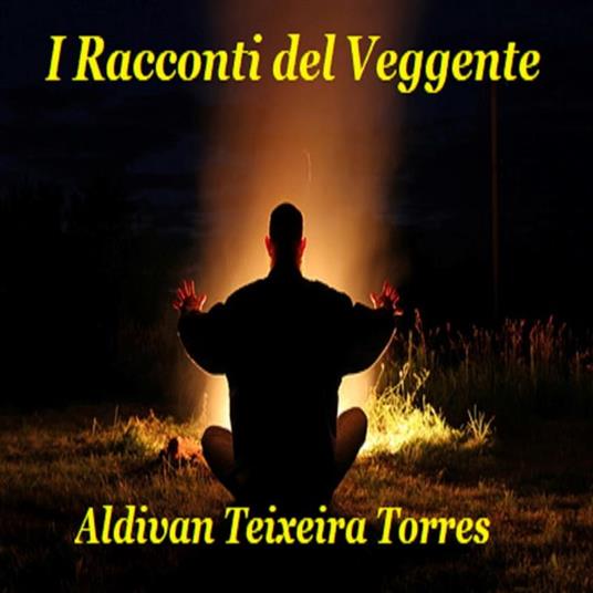 I Racconti Del Veggente