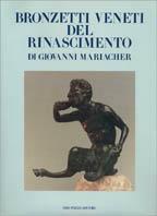 Bronzetti veneti del Rinascimento