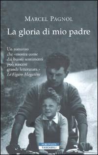 La gloria di mio padre - Marcel Pagnol - copertina