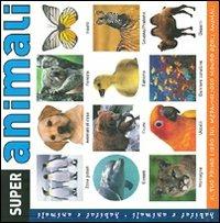 Super animali. Ediz. illustrata - Barbara Taylor - copertina