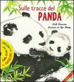 Sulle tracce del panda. Con CD Audio