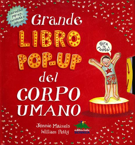 Grande libro pop-up del corpo umano. Ediz. illustrata - William Petty - copertina