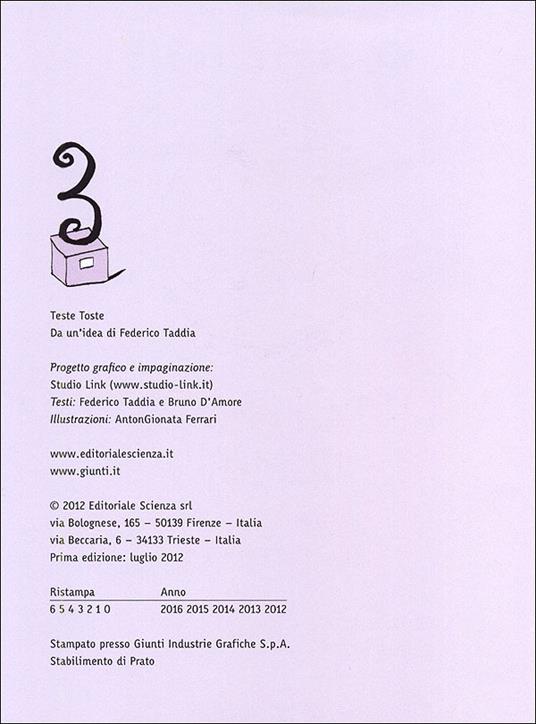 Perché diamo i numeri? E tante altre domande sulla matematica - Federico Taddia,Bruno D'Amore - 3