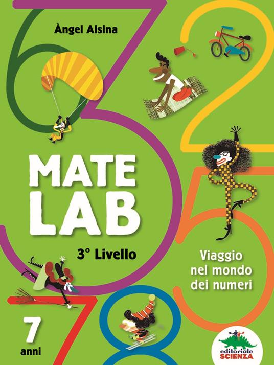 Mate Lab 3º livello. Viaggio nel mondo dei numeri - Angel Alsina - copertina