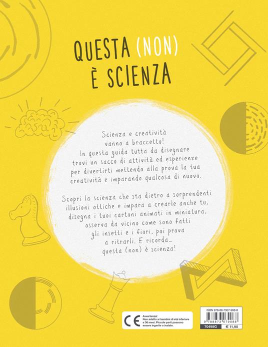 Questa (non) è scienza. Un libro di attività per disegnare e scoprire la scienza - Clive Gifford - 2