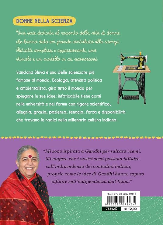 Sulle orme di Gandhi. Vandana Shiva si racconta - Emanuela Nava - 2