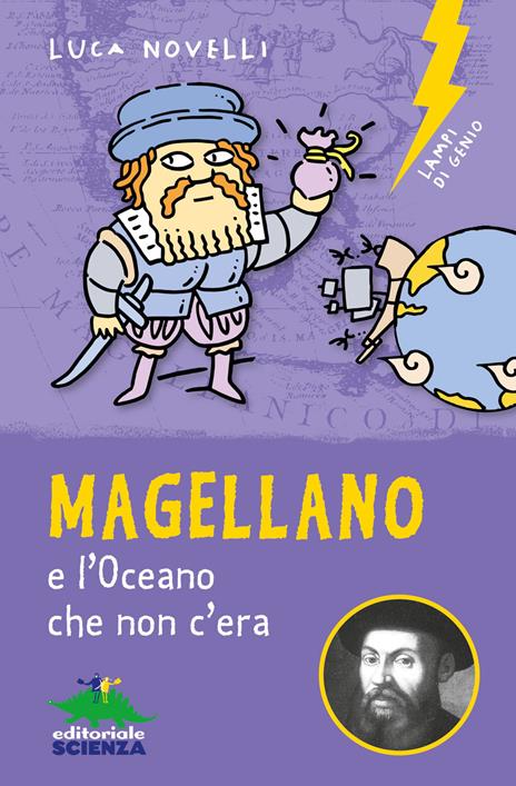 Magellano e l'oceano che non c'era. Nuova ediz. - Luca Novelli - copertina