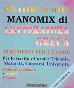 Manomix di letteratura greca. Riassunto completo