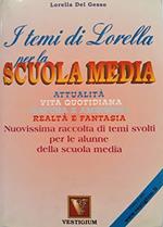 I temi di Lorella per la Scuola media