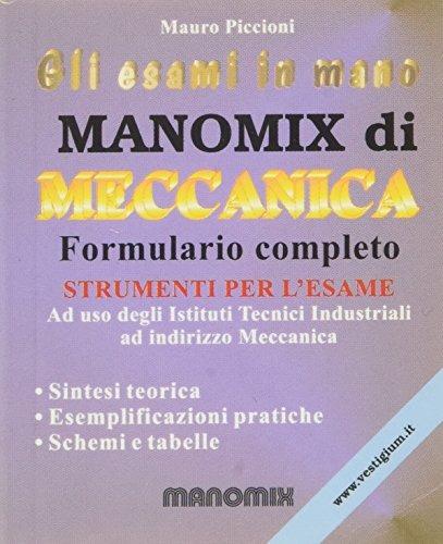 Manomix di meccanica. Per le Scuole superiori - Mauro Piccioni - copertina