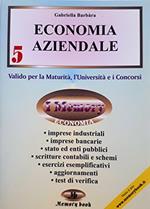 Economia aziendale. Riassunto completo per la maturità. Vol. 5