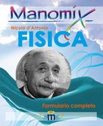 Manomix di fisica. Formulario completo