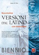 Nuovissime versioni dal latino. Con traduzione. Per il biennio