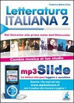 Letteratura italiana. Riassunto da leggere e ascoltare. Con file MP3. Vol. 2: Dal Seicento ala prima metà dell'Ottocento.