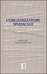 L' organizzatore sindacale