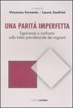 Una parità imperfetta. Esperienze a confronto sulla tutela previdenziale dei migranti