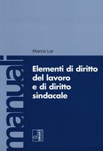 Elementi di diritto del lavoro e sindacale