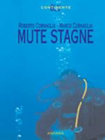 Mute stagne