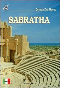 Sabratha. Ediz. inglese - Oriana Dal Bosco - copertina