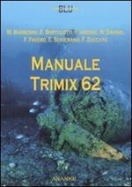 Manuale trimix 62