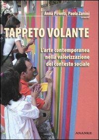 Tappeto volante. L'arte contemporanea nella valorizzazione del contesto sociale - copertina