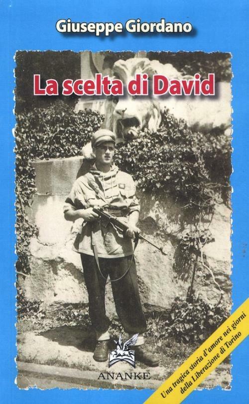 La scelta di David - Giuseppe Giordano - copertina