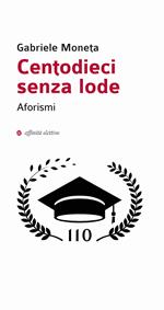 Centodieci senza lode