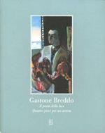 Gastone Breddo. Il poeta della luce. Quattro pievi per un artista. Catalogo della mostra (Calenzano, 11-21 maggio 2003)