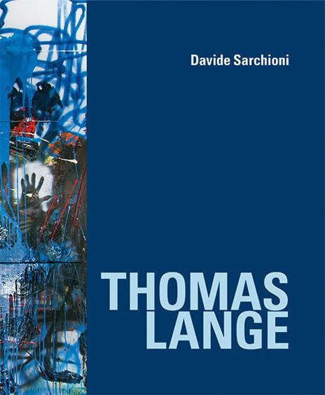 Thomas Lange. Catalogo della mostra (Palermo, 7 luglio-10 settembre 2017). Ediz. italiana e tedesca - 3