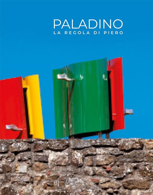 Mimmo Paladino. La regola di Piero. Ediz. italiana e inglese - copertina