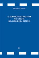 Il romanzo dei miei film dei cinema di Lido degli Estensi