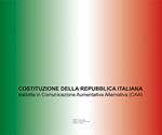 Costituzione della Repubblica Italiana tradotta in Comunicazione Aumentativa Alternativa (CAA)