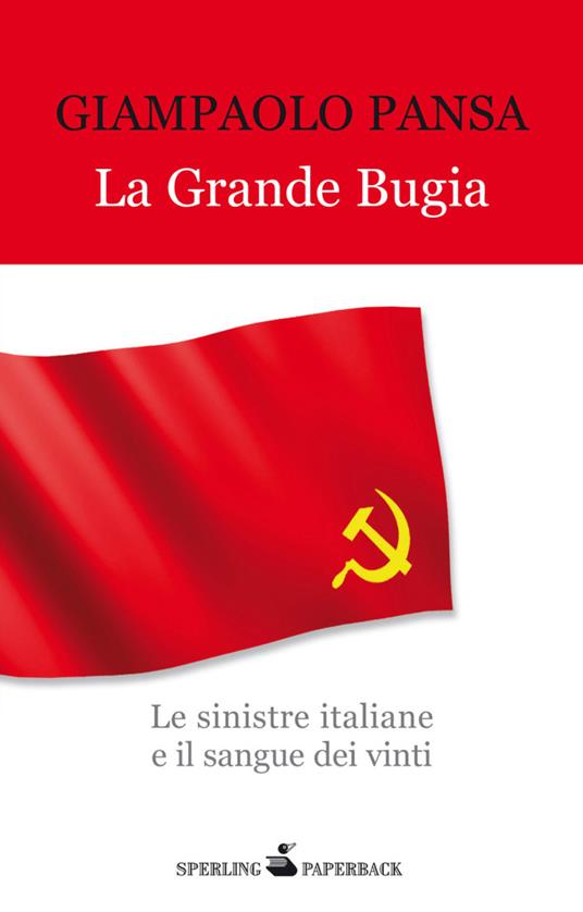 La grande bugia - Giampaolo Pansa - ebook