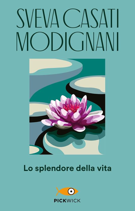 Lo splendore della vita - Sveva Casati Modignani - ebook