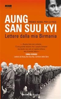 Lettere dalla mia Birmania - Aung San Suu Kyi,Teresa Franzosi - ebook